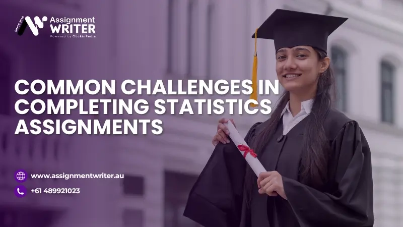 Common Challenges in Completing Statistics Assignments