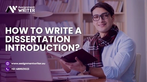 How to Write a Dissertation Introduction Guide