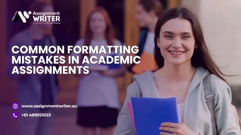 Common Formatting Mistakes in Academic Assignments